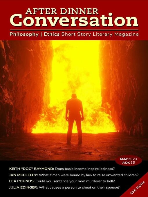 Title details for After Dinner Conversation: Philosophy | Ethics Short Story Magazine by After Dinner Conversation - Available